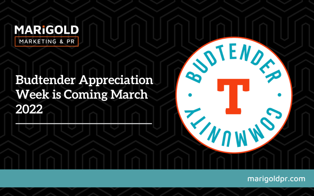 Budtender Appreciation Week is Coming March 2022