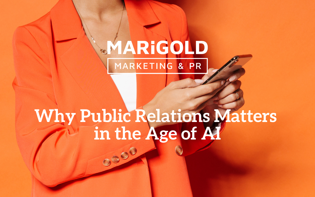 Why Public Relations Matters in the Age of AI